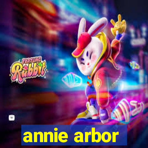 annie arbor